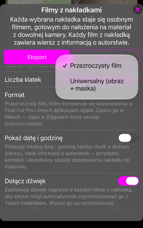Wybór formatu: „Przezroczysty film” albo „Uniwersalny (obraz + maska)”