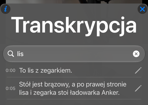 Wyszukiwanie słowa lis pokazuje dwa pasujące wiersze transkrypcji z oryginalnymi znacznikami czasu i ołówkami do edycji