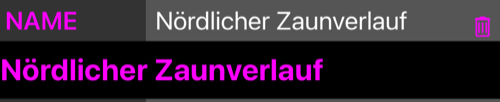 Die geöffnete Zeile NAME, darunter der Name in einem Eingabefeld, und eine Papierkorbtaste in der Zeile
