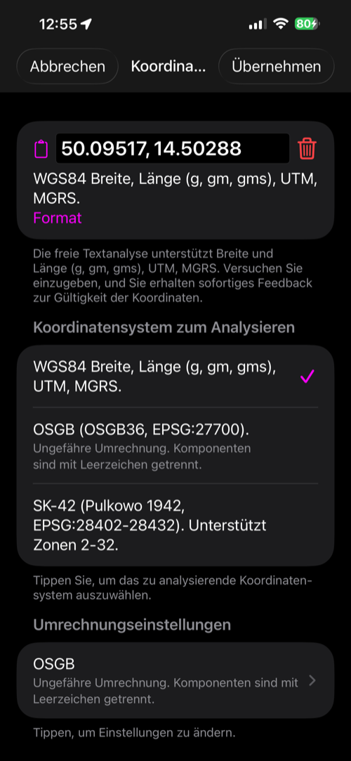 Der aus dem Wegpunkt-Editor geöffnete Koordinatenumrechner, mit Breite und Länge des Wegpunktes im Eingabefeld, der Formatliste des Parsers und Abbrechen und Übernehmen in der Leiste
