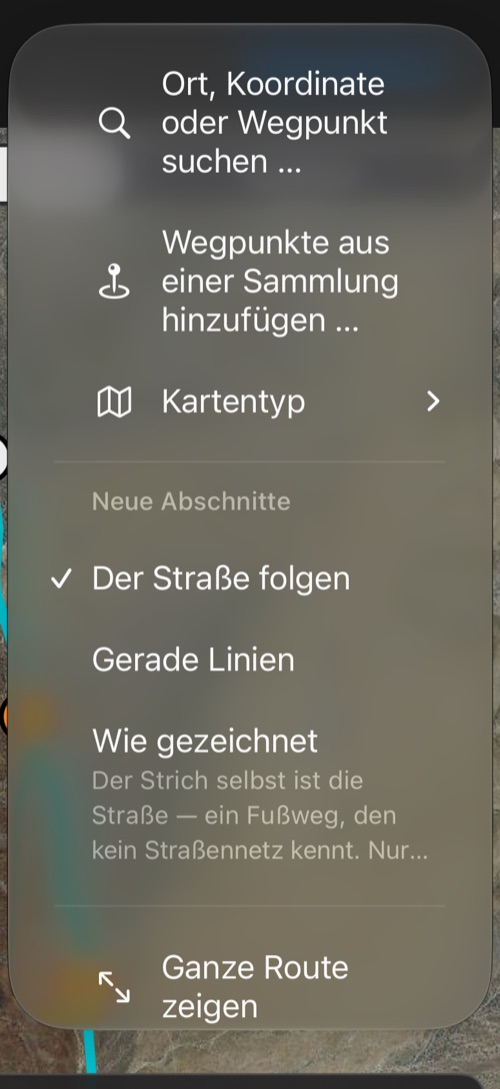 Das Menü ⋯ des Routen-Editors: Suche, Wegpunkte hinzufügen, Kartentyp, die Art neuer Abschnitte und Ganze Route zeigen