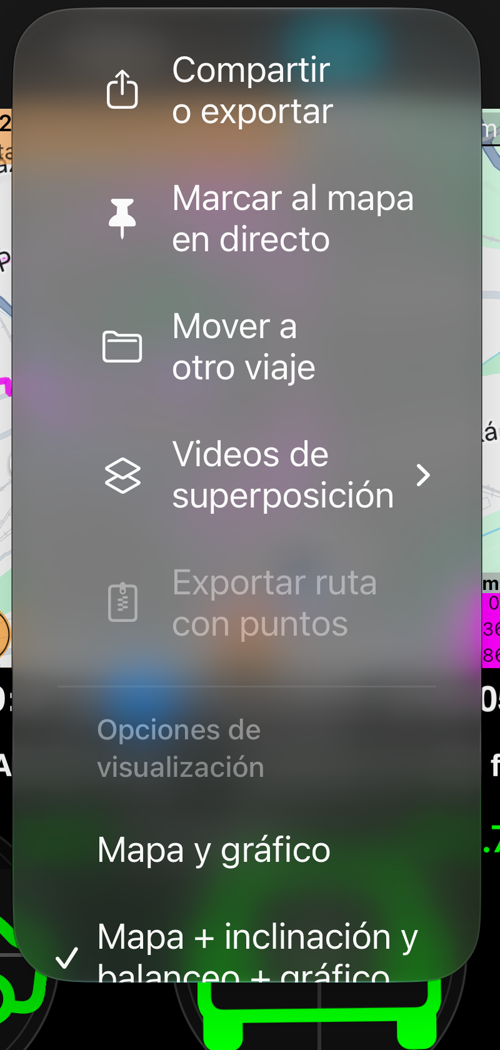 El menú «Más» de la pantalla del track: «Compartir o exportar», «Fijar en el mapa», «Mover», «Videos de superposición» y la sección de opciones de vista con «Mapa + inclinación y balanceo + gráfico» seleccionado