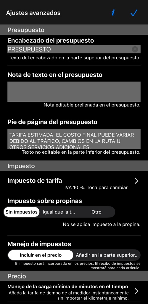 La sección de presupuesto y la de impuestos: impuesto de la tarifa, impuesto sobre propinas, tratamiento del impuesto