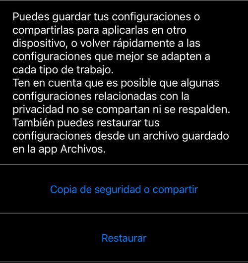 Administrar configuración de la aplicación: la explicación, con «Copia de seguridad o compartir» y «Restaurar» debajo