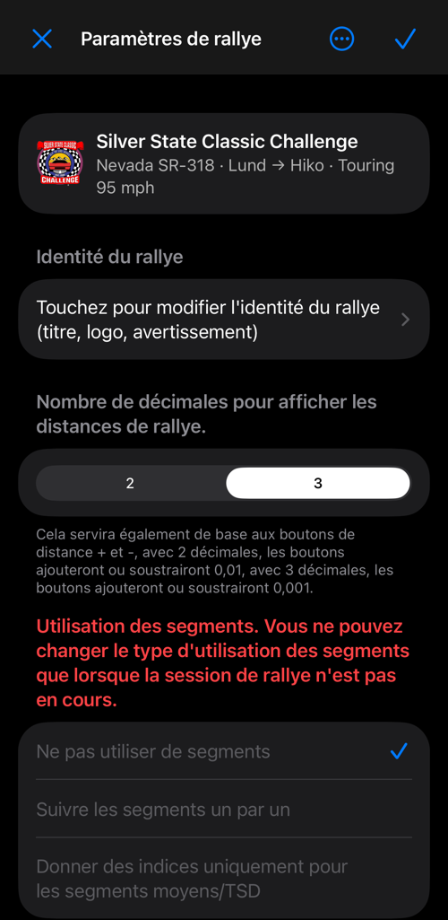 Paramètres de rallye : identité du rallye, décimales, utilisation des segments et segments