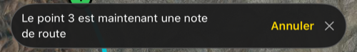 Le message après avoir écrit une note sur un point, avec Annuler