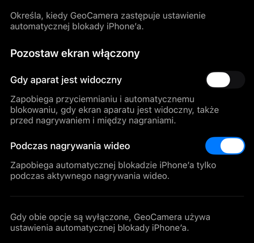 Nie wygaszaj ekranu: dwa przełączniki — gdy widoczny jest aparat i podczas nagrywania wideo