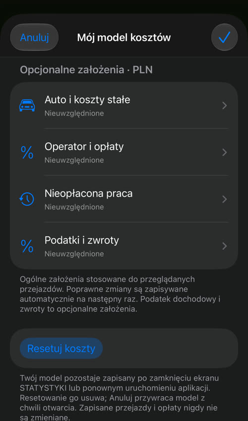 Mój model kosztów: Auto i koszty stałe, Operator i opłaty, Nieopłacona praca oraz Podatki i zwroty, wszystkie Nieuwzględnione