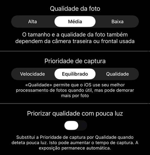 Qualidade da foto, prioridade de captura e o interruptor para pouca luz
