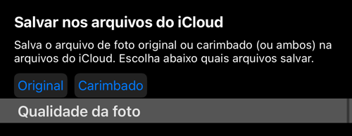 A linha «Salvar no iCloud Files» com a sua própria escolha entre Original e carimbada