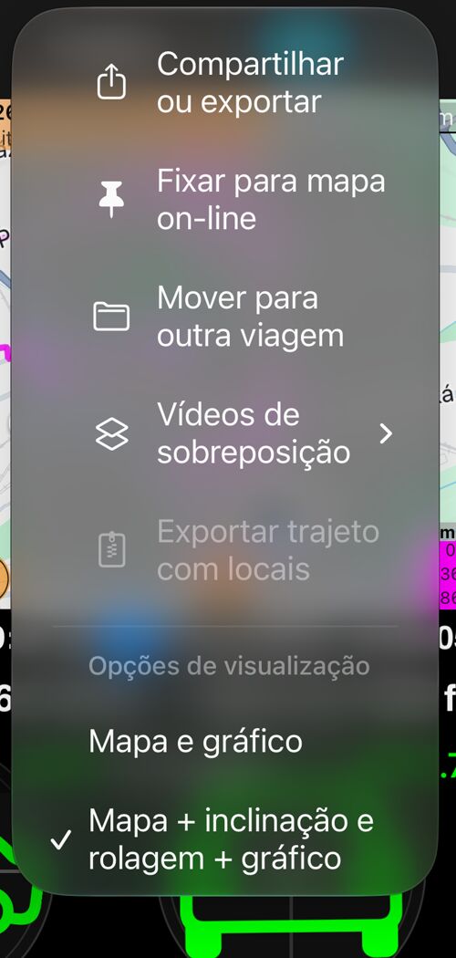 O menu “Mais” na tela do trajeto: “Compartilhar ou exportar”, “Fixar no mapa”, “Mover”, “Vídeos de sobreposição” e a seção de opções de visualização com “Mapa + inclinação e rolagem + gráfico” marcado