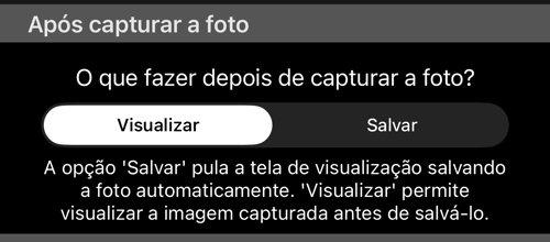 A seção «Após a captura da foto» com pré-visualização e salvar, e a explicação abaixo