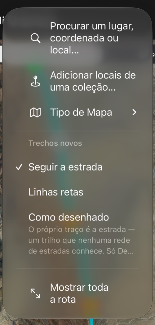 O menu ⋯ do editor de rota: busca, adicionar locais, tipo de mapa, o tipo dos trechos novos e Mostrar toda a rota