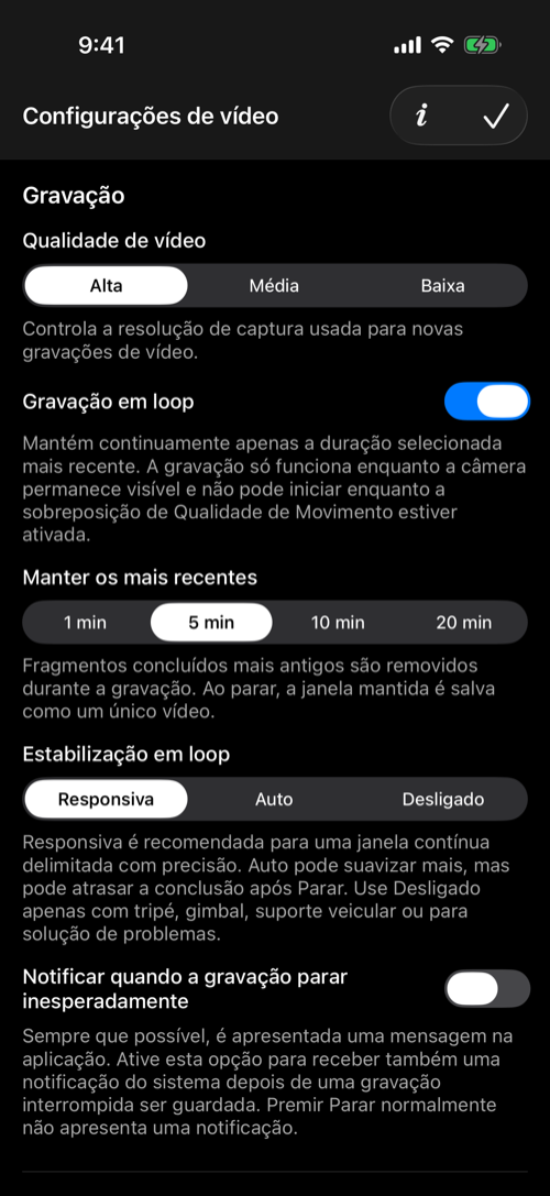 Configurações de vídeo com qualidade alta e loop responsivo de cinco minutos
