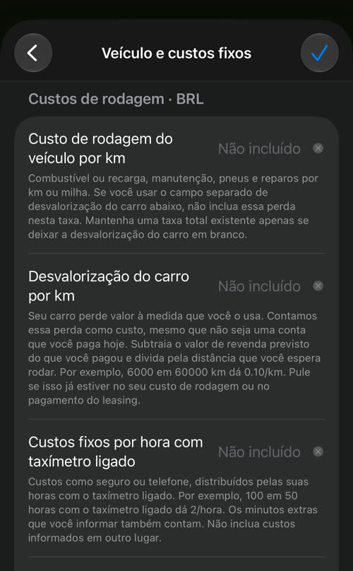 Veículo e custos fixos: custo de rodagem do veículo por km, desvalorização do carro por km e custos fixos por hora com taxímetro ligado, todos como Não incluído