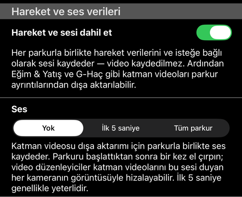 “Hareket ve ses verileri” bölümü: “Hareket ve sesi dahil et” anahtarı açık, “Ses” ise “Yok”